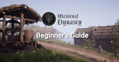 medieval dynasty tips|medieval dynasty beginners guide 2023.